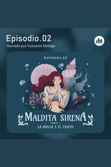La bruja y el trato Episodio 02 - cover