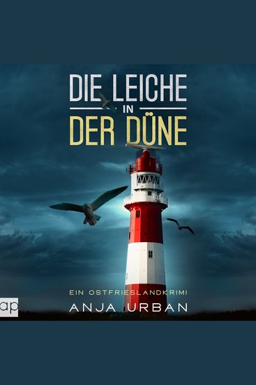 Die Leiche in der Düne - Ein Ostfrieslandkrimi - cover