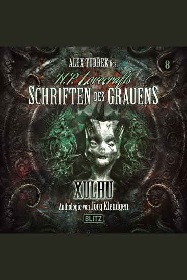 H P Lovecrafts Schriften des Grauens - Folge 8: Xulhu - cover