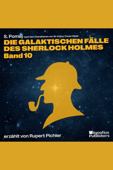 Die galaktischen Fälle des Sherlock Holmes (Band 10) - cover