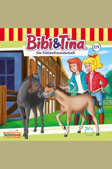 Bibi & Tina Folge 119: Die Fohlenfreundschaft - cover