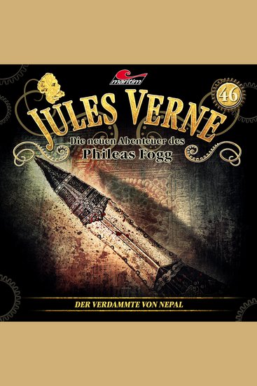 Jules Verne Die neuen Abenteuer des Phileas Fogg Folge 46: Der Verdammte von Nepal (ungekürzt) - cover