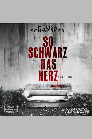 So schwarz das Herz - Fabian Prior Band 10 (ungekürzt) - cover