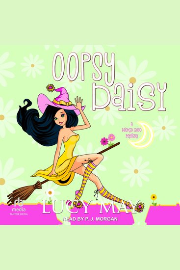 Oopsy Daisy - A Wicked Good Mystery - cover