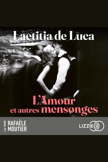 L'Amour et autres mensonges - cover