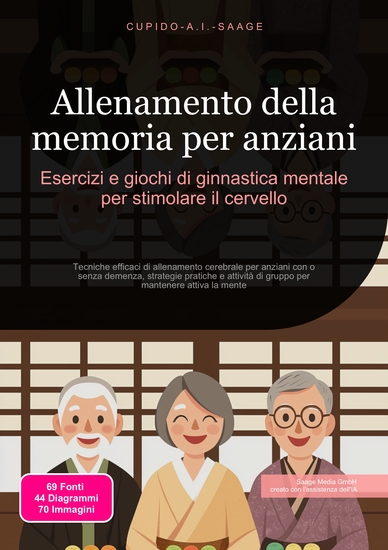 Allenamento della memoria per anziani - Esercizi e giochi di ginnastica mentale per stimolare il cervello - cover