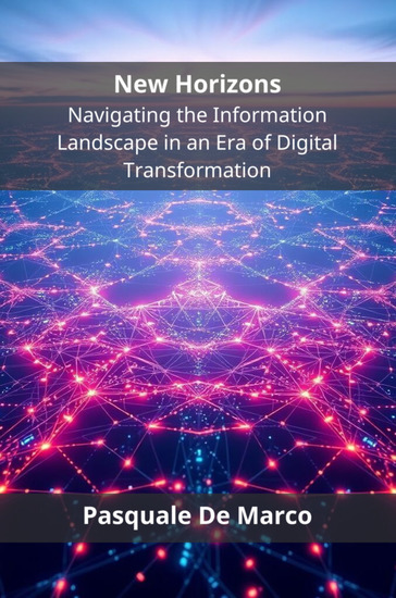 New Horizons - Navigating the Information Landscape in an Era of Digital Transformation - cover