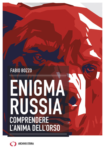 ENIGMA RUSSIA - Comprendere l'anima dell'orso - cover