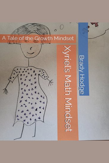 Xyriel's Math Mindset - A Tale of the Growth Mindset - cover