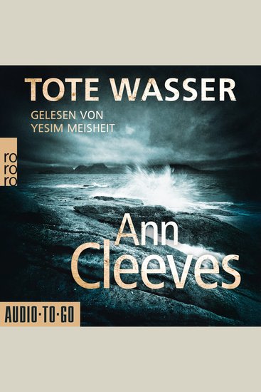 Tote Wasser - Die Shetland-Krimis Band 5 (ungekürzt) - cover