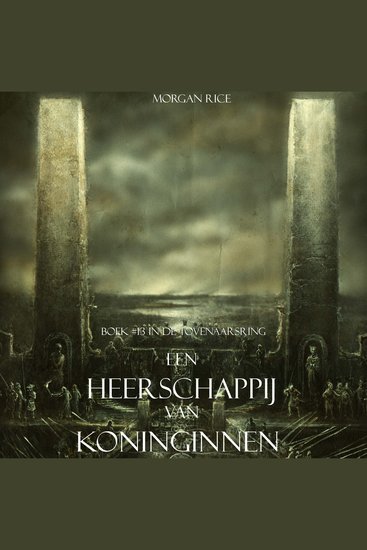 Een Heerschappij Van Koninginnen (Boek #13 In De Tovenaarsring) - Digitaal voorgelezen door een electronisch gegenereerde stem - cover