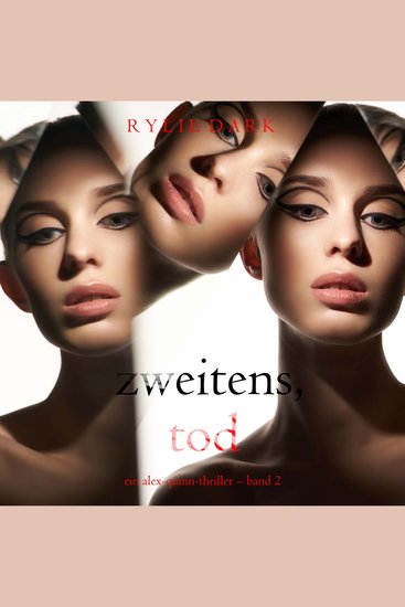 Zweitens Tod (Ein Alex-Quinn-Thriller – Band 2) - Erzählerstimme digital synthetisiert - cover