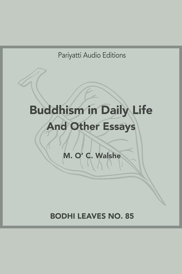 Buddhism in Daily Life And Other Essays - cover