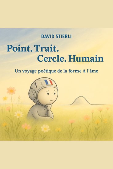 Point Trait Cercle Humain - Un voyage poétique de la forme à l’âme - cover