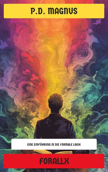 Forallx - Eine Einführung in die formale Logik - cover