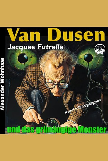 Van Dusen - Und das grünäugige Monster - cover