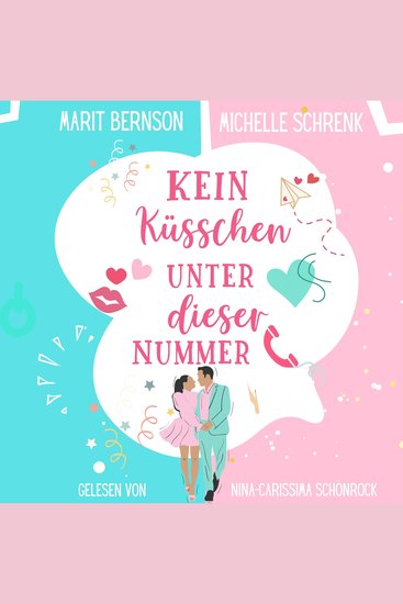 Kein Küsschen unter dieser Nummer - Herzhaft verliebt Band 4 (ungekürzt) - cover