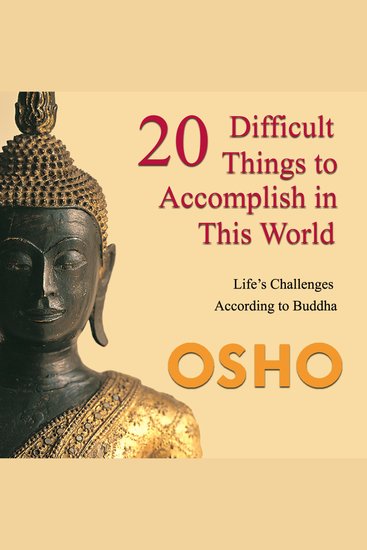 20 Difficult Things to Accomplish in this World - Life's Challenges According to Buddha - cover