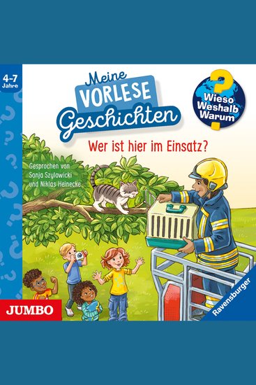 Wer ist hier im Einsatz? [Wieso? Weshalb? Warum? Meine Vorlesegeschichten Folge 3] - cover