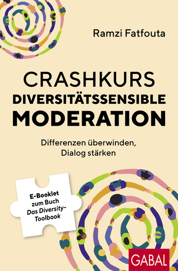Crashkurs Diversitätssensible Moderation - Differenzen überwinden Dialog stärken - cover