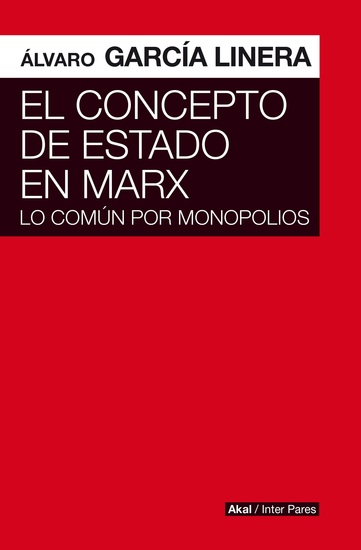 El concepto de Estado en Marx - Lo común por monopolios - cover
