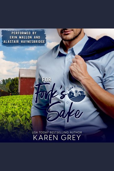 For Fork's Sake - a Grumpy-Sunshine One-Night-Stand Rivals-to-Lovers Steamy Romcom - cover