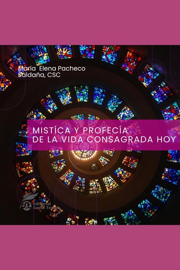Mística y profecía de la vida consagrada hoy - cover