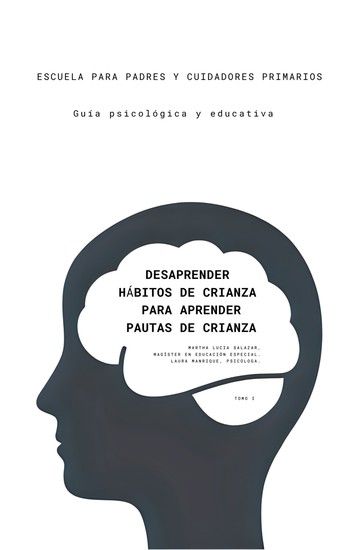 Desaprender Hábitos De Crianza Para Aprender Pautas De Crianza - Desaprender Para Aprender - cover
