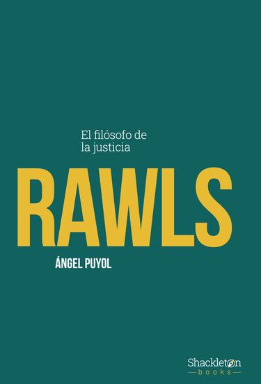 Rawls - Una perspectiva amplia y minuciosa sobre el pensamiento de John Rawls el gran renovador del liberalismo político y su imperecedera relevancia en el panorama político - cover