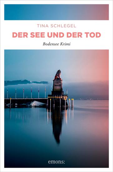 Der See und der Tod - Bodensee Krimi - cover