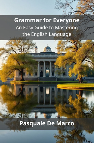 Grammar for Everyone - An Easy Guide to Mastering the English Language - cover
