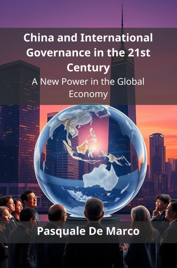 China and International Governance in the 21st Century - A New Power in the Global Economy - cover