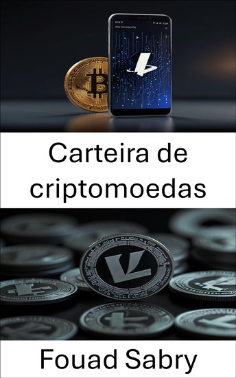 Carteira de criptomoedas - Dominando o armazenamento digital seguro para investidores de Litecoin - cover