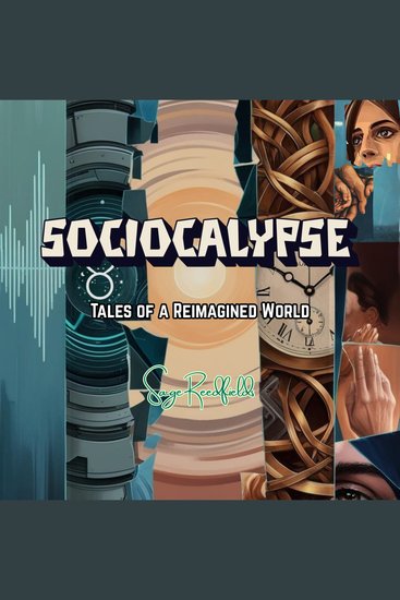 SOCIOCALYPSE - Tales of a Reimagined World - cover