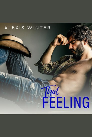 That Feeling - A Small Town Romance - cover