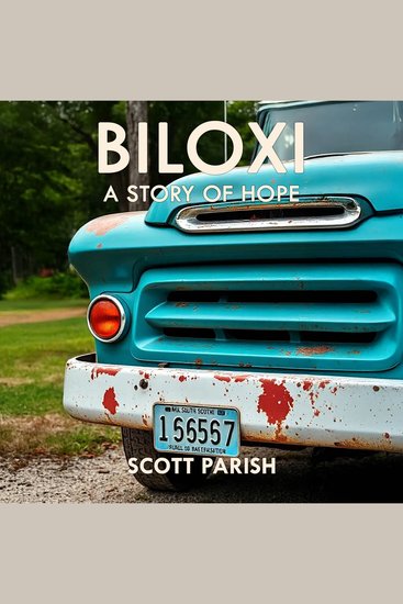 Biloxi - A Story of Hope - cover