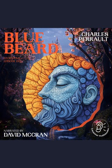 Blue Beard (Story Time Episode 192) - cover