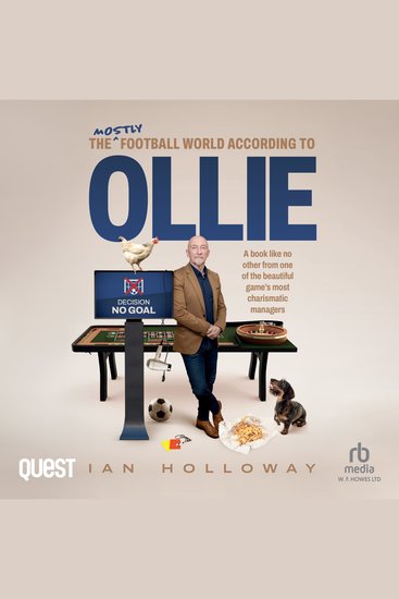 Ian Holloway: The (mostly) Football World According to Ollie - cover