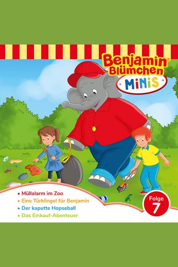 Benjamin Blümchen Benjamin Minis Folge 7: Müllalarm im Zoo - cover