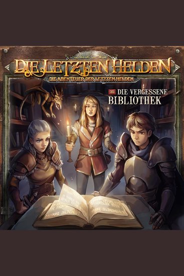 Die Letzten Helden Die Abenteuer der Letzten Helden Folge 35: Die vergessene Bibliothek (ungekürzt) - cover
