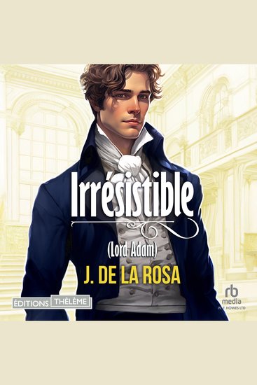 Irrésistible - Les Chevaliers libertinsT1 - Les Chevaliers libertins T1 - cover