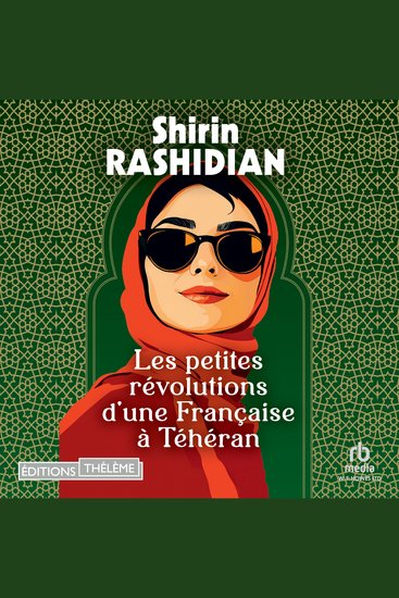 Les petites révolutions d'une Française à Téhéran - cover