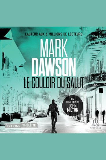 Le Couloir du salut (Les thrillers de John Milton t 6) - john milton 6 - cover