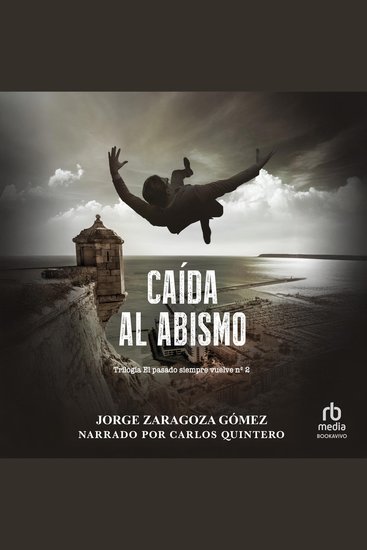 Caída al abismo - Segunda parte Trilogía de novela negra policiaca repleta de suspense misterio y acción - cover
