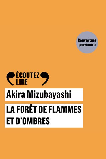 La forêt de flammes et d'ombres - cover
