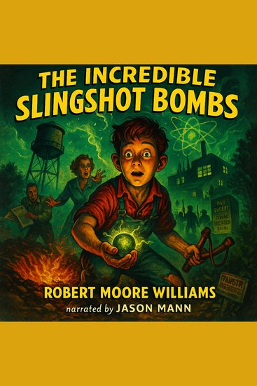 The Incredible Slingshot Bombs - cover