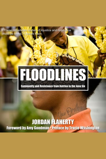 Floodlines - Community and Resistance from Katrina to the Jena Six - cover