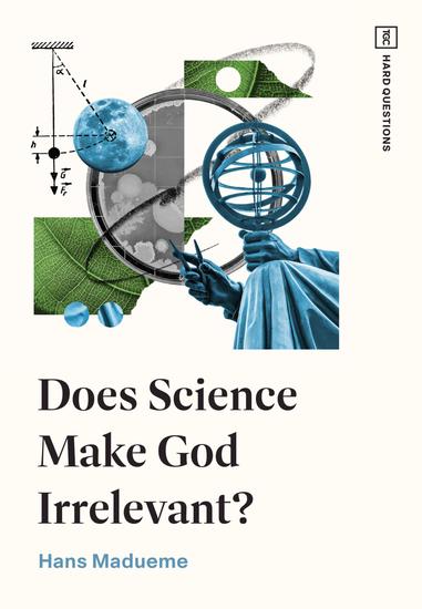 Does Science Make God Irrelevant? - cover