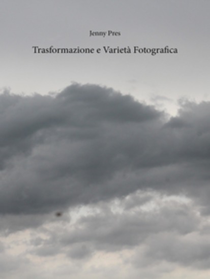 Trasformazione e Varietà Fotografica - fotografia - cover