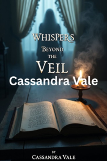 Whispers Beyond the Veil - A Mesmerizing Journey Through Dark Realms That Will Leave You Questioning Reality - cover